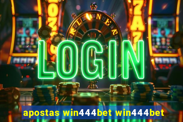 apostas win444bet win444bet